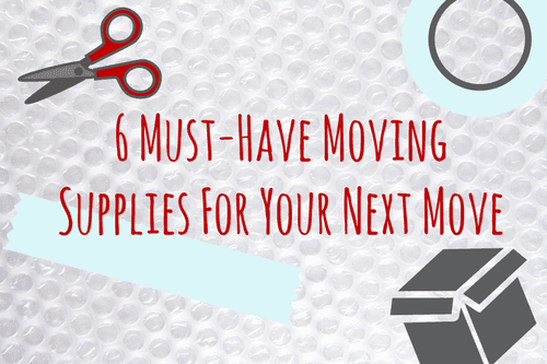 6-Essential-Moving-Supplies-For-Your-Next-Move-1