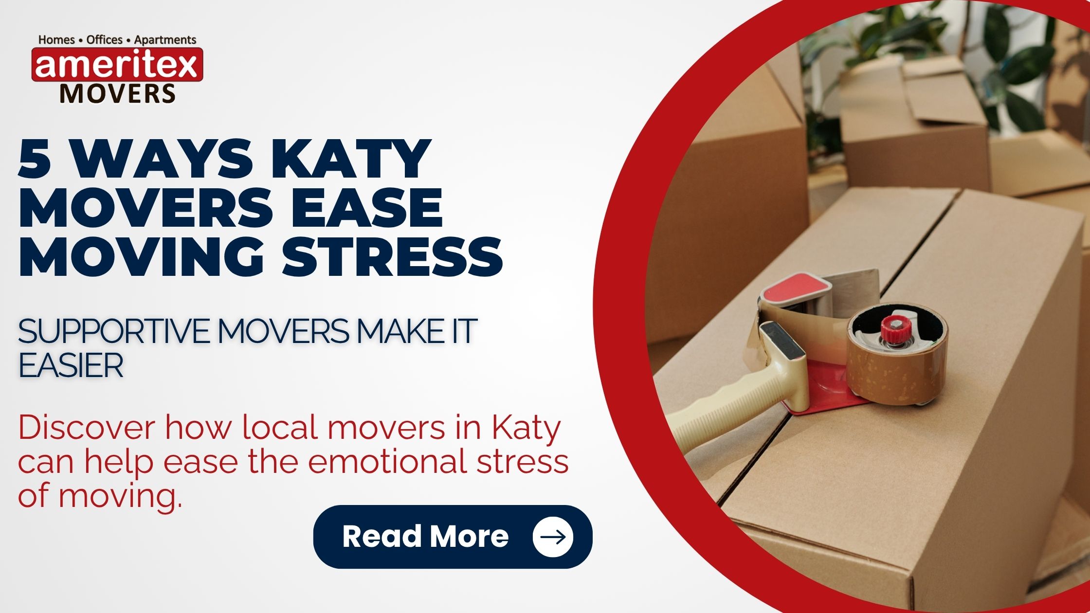 Infographic of 5 Ways Katy Movers Can Help Reduce the Stress of Moving